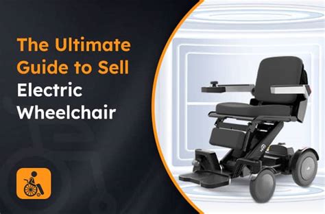 Where to Sell Electric Wheelchair: A Journey Through Uncharted Markets